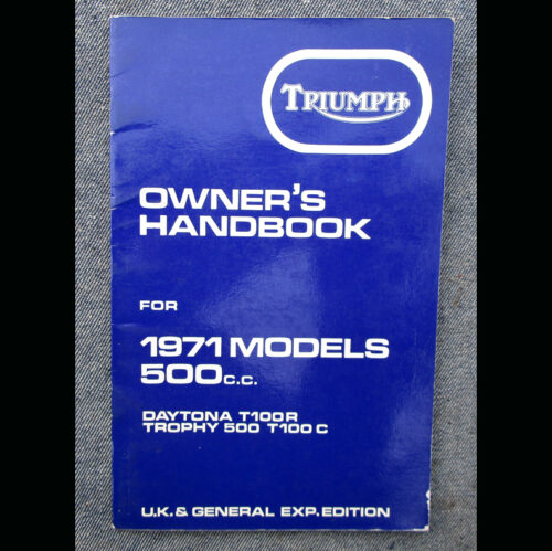 TRIUMPH MOTORCYCLE MANUAL VINTAGE BOOK 1971 500 DAYTONA T100R TROPHY T100C 500cc - LITERATURE