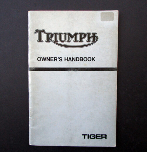 VINTAGE TRIUMPH MOTORCYCLE OWNERS MANUAL HAND BOOK 1980 TIGER TR7 60-7285 - LITERATURE